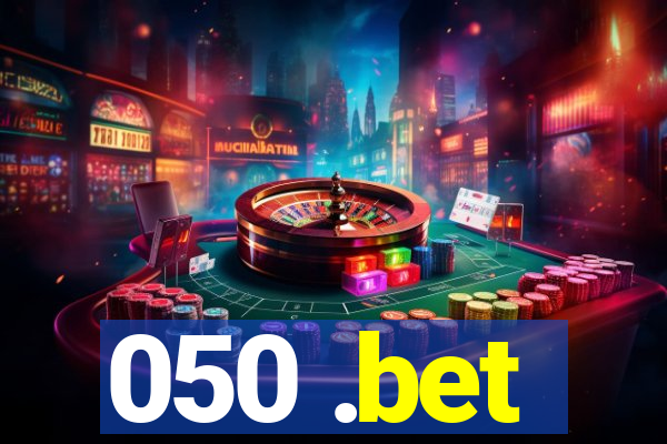 050 .bet
